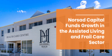 Norsad Capital  Funds Growth in  the Assisted Living  and Frail Care  Sector